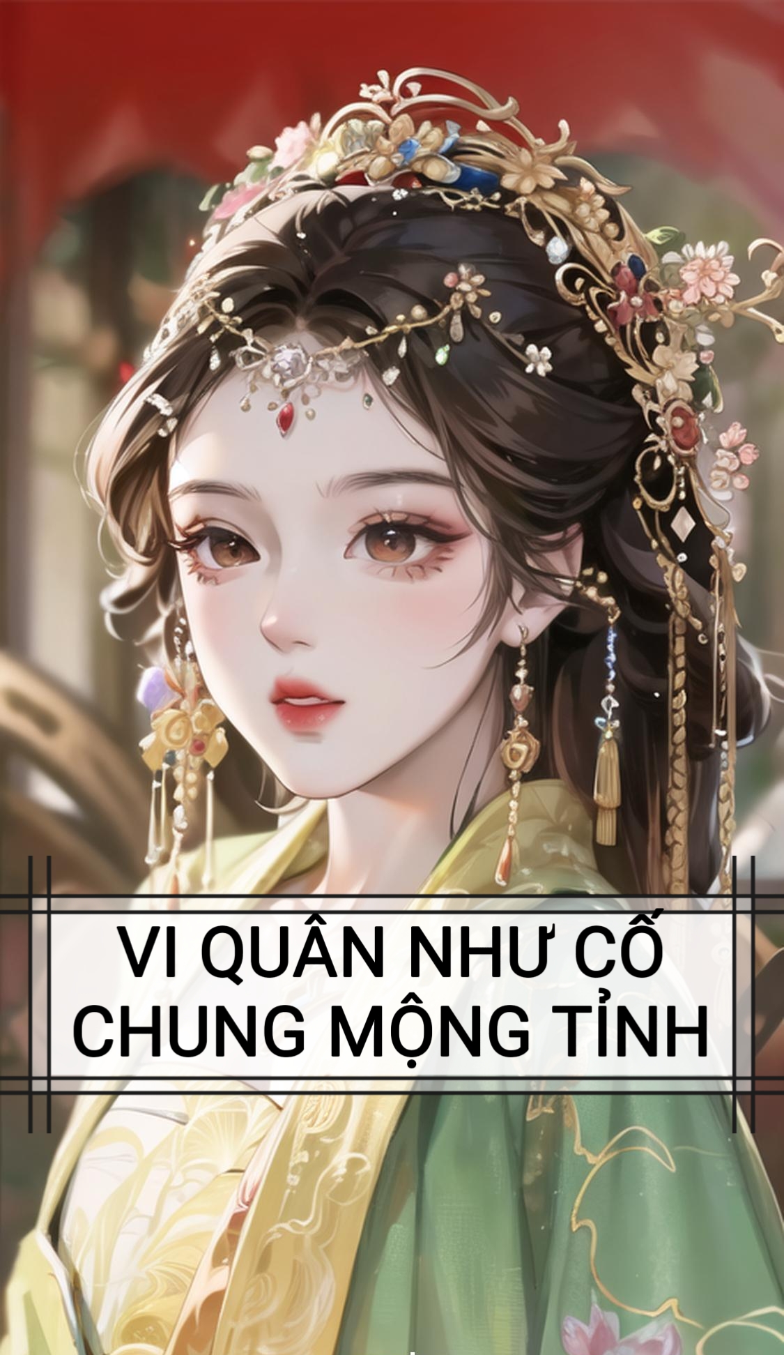 VI QUÂN NHƯ CỐ , CHUNG MỘNG TỈNH