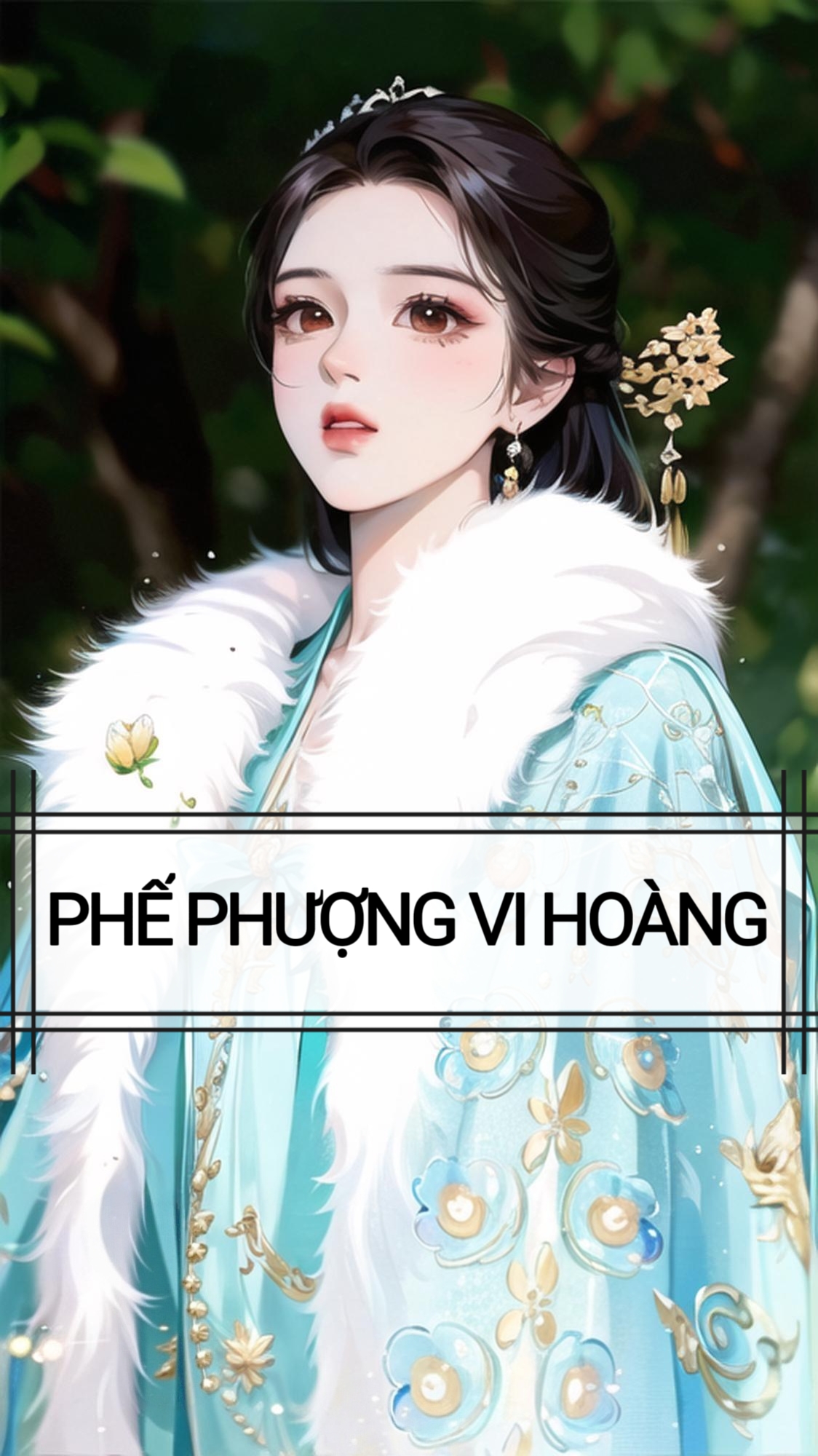 PHẾ PHƯỢNG VI HOÀNG