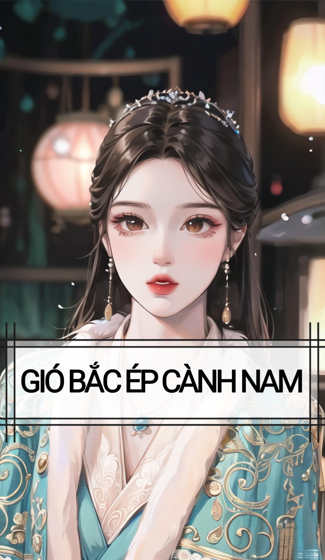 GIÓ BẮC ÉP CÀNH NAM