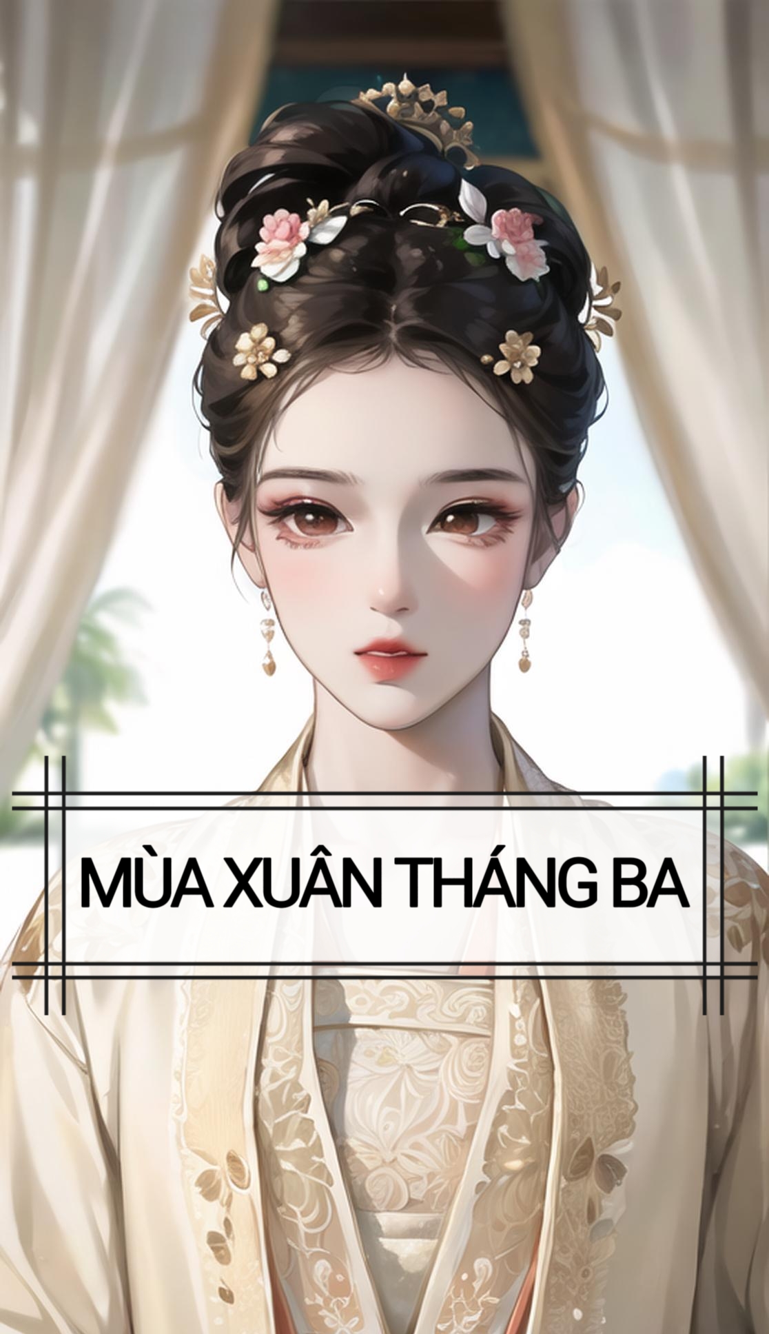MÙA XUÂN THÁNG BA